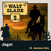 Jaget av Jackson Cole (Nedlastbar lydbok)