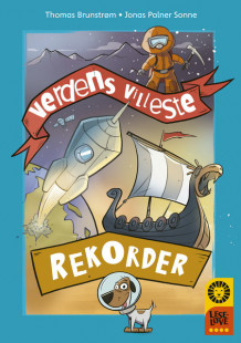 Leseløve nivå 4 - Verdens villeste REKORDER av Thomas Brunstrøm (Innbundet)