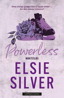 Maktesløs av Elsie Silver (Heftet)
