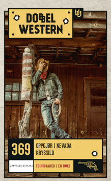 Oppgjør i Nevada/Kryssild av Burt Arthur og James R. Dowler (Heftet)