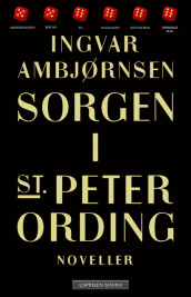 Sorgen i St. Peter Ording av Ingvar Ambjørnsen (Heftet)