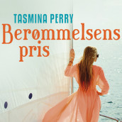 Berømmelsens pris av Tasmina Perry (Nedlastbar lydbok)