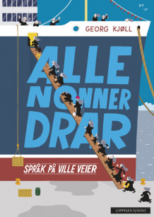 Alle nonner drar av Georg Kjøll (Heftet)