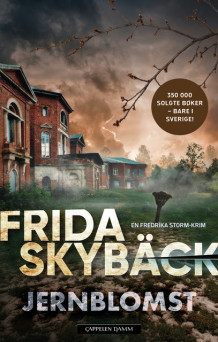 Jernblomst av Frida Skybäck (Ebok)