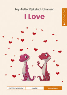 Leseunivers Engelsk 1: I Love av Roy-Petter Kjekstad Johansen (Innbundet)