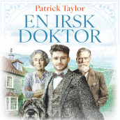 En irsk doktor av Patrick Taylor (Nedlastbar lydbok)