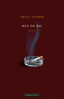 Hus og bil av Aksel Selmer (Innbundet)