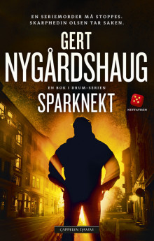 Sparknekt av Gert Nygårdshaug (Innbundet)
