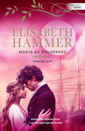 Dødelig spill av Elisabeth Hammer (Heftet)