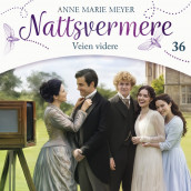 Veien videre av Anne Marie Meyer (Nedlastbar lydbok)