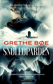 Snøleoparden av Grethe Bøe (Heftet)