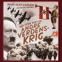Den store boka om andre verdenskrig av Hans Olav Lahlum (Nedlastbar lydbok)