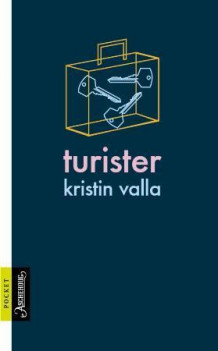 Turister av Kristin Valla (Heftet)