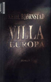 Villa Europa av Ketil Bjørnstad (Heftet)