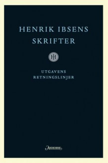Henrik Ibsens skrifter. Bd. 17 (Innbundet)