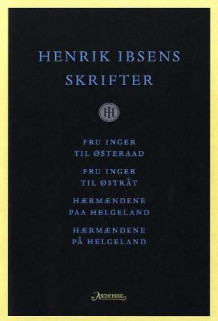 Henrik Ibsens skrifter. Bd. 3 av Henrik Ibsen (Innbundet)