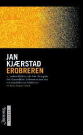Erobreren av Jan Kjærstad (Heftet)