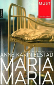 Maria, Maria av Anne Karin Elstad (Heftet)
