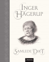 Samlede dikt av Inger Hagerup (Innbundet)