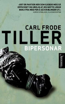 Bipersonar av Carl Frode Tiller (Heftet)