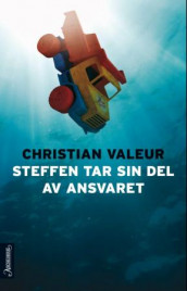 Steffen tar sin del av ansvaret av Christian Valeur (Innbundet)
