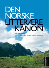 Den norske litterære kanon 2 av Erik Bjerck Hagen (Ebok)