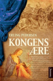 Kongens ære av Erling Pedersen (Innbundet)