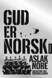 Gud er norsk av Aslak Nore (Ebok)