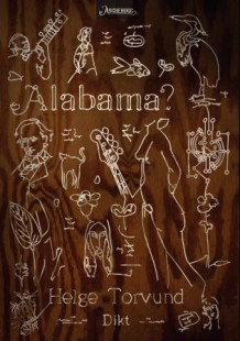 Alabama? av Helge Torvund (Ebok)