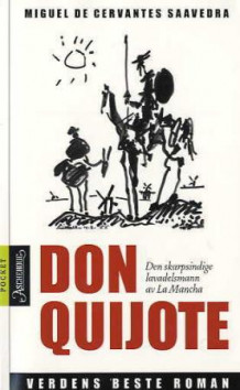 Den skarpsindige lavadelsmann Don Quijote av la Mancha av Miguel de Cervantes Saavedra (Heftet)