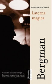 Laterna magica av Ingmar Bergman (Heftet)