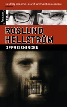 Oppreisningen av Anders Roslund og Börge Hellström (Heftet)