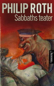 Sabbaths teater av Philip Roth (Innbundet)