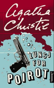 Lunsj for Poirot av Agatha Christie (Heftet)