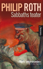 Sabbaths teater av Philip Roth (Heftet)