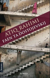 Faen ta Dostojevskij av Atiq Rahimi (Ebok)