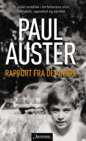 Rapport fra det indre av Paul Auster (Innbundet)