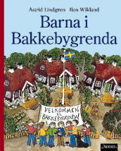 Barna i Bakkebygrenda av Astrid Lindgren (Innbundet)