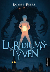 Luridiumstyven av Bobbie Peers (Ebok)