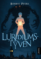 Luridiumstyven av Bobbie Peers (Ebok)