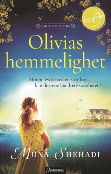 Olivias hemmelighet av Muna Shehadi (Heftet)