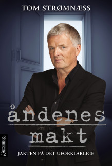 Åndenes makt av Tom Strømnæss (Innbundet)