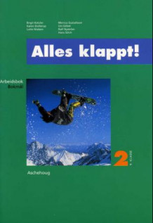 Alles klappt! 2 av Birgit Ketzler, Karen Dollerup, Lotte Nielsen, Monica Gustafsson, Urs Göbel, Ralf Nyström og Hans Sölch (Heftet)