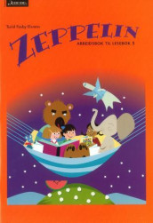 Zeppelin 3 av Turid Fosby Elsness (Heftet)