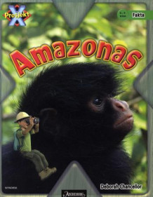 Amazonas av Deborah Chancellor (Heftet)