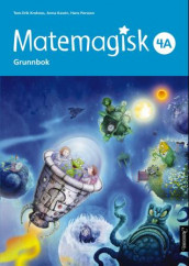 Matemagisk 4A av Anna Kavén, Tom-Erik Kroknes og Hans Persson (Heftet)