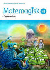Matemagisk 4B av Anna Kavén, Tom-Erik Kroknes og Hans Persson (Heftet)