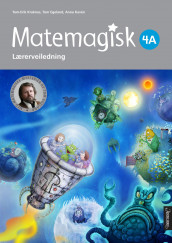 Matemagisk 4A av Tom Egeland, Anna Kavén og Tom-Erik Kroknes (Spiral)
