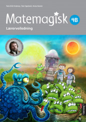 Matemagisk 4B av Tom Egeland, Anna Kavén og Tom-Erik Kroknes (Spiral)