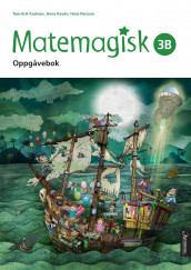 Matemagisk 3B av Anna Kavén, Tom-Erik Kroknes og Hans Persson (Heftet)